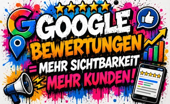 Google Bewertungen: Warum sie über Sichtbarkeit, Vertrauen und Umsatz entscheiden